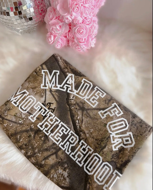 Camo Made for Motherhood Tee