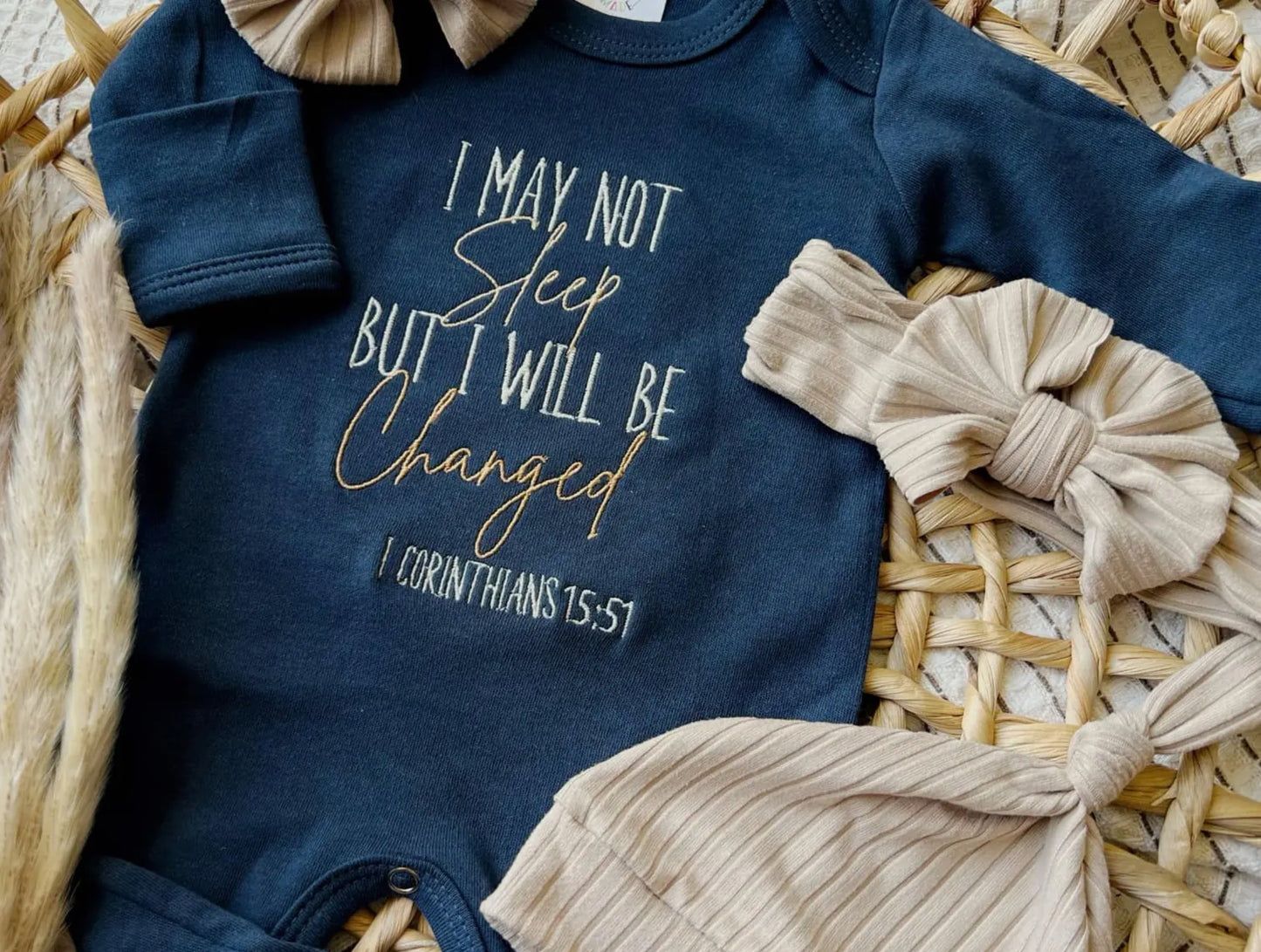 I Will Be Changed Baby Outfit
